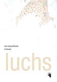 Luchs (Urs Mannhart)