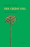 Der grüne Esel (Hassouna Mosbahi)