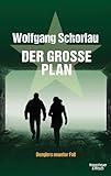 Der große Plan 