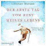 Der erste Tag vom Rest meines Lebens