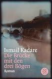 Die Brücke mit den drei Bögen