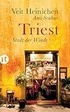 Triest, Stadt der Winde