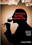 Der Baron, der Wein und der Tod