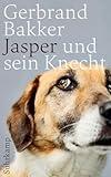 Jasper und sein Knecht