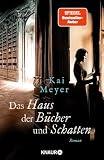 Das Haus der Bücher und Schatten