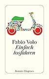 Einfach losfahren (Fabio Volo)