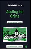 Ausflug ins Grüne