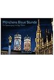 Münchens blaue Stunde