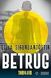 Betrug (Lilja Sigurðardóttir)