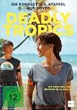 Deadly Tropics