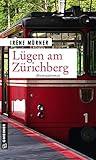 Lügen am Zürichberg