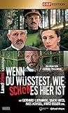 Wenn du wüsstest, wie schön es hier ist