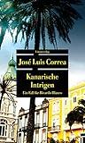 Kanarische Intrigen (José Luis Correa)