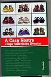 A Casa Nostra - Junge italienische Literatur