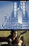 Das Schweigen des Palastes