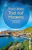 Tod auf Madeira