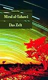 Das Zelt (Miral al-Tahawi)