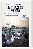 Das verlorene Paradies (DuMont Reiseabenteuer)
