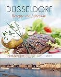 Düsseldorf. Rezepte und Lebensart